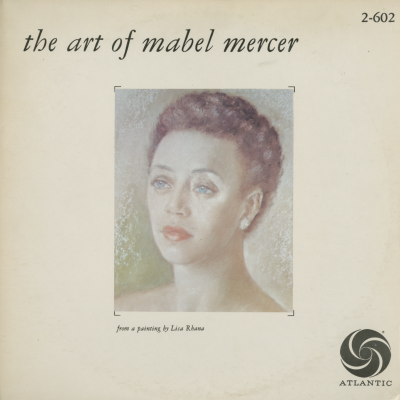 The Art Of Mabel Mercer