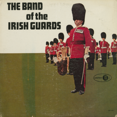 The Band Of The Irish Guards