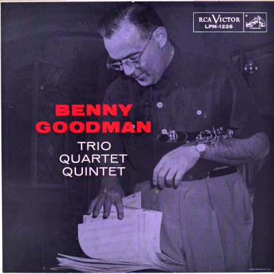 The Benny Goodman Trio, Quartet, Quintet (1956)
