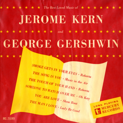The Best Loved Music Of Jerome Kern & George Gershwin