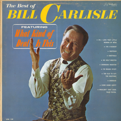 The Best Of Bill Carlisle (1965)