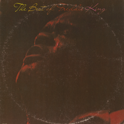 The Best Of Freddie King