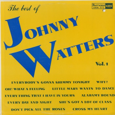 The Best Of Johnny Watters Vol 1