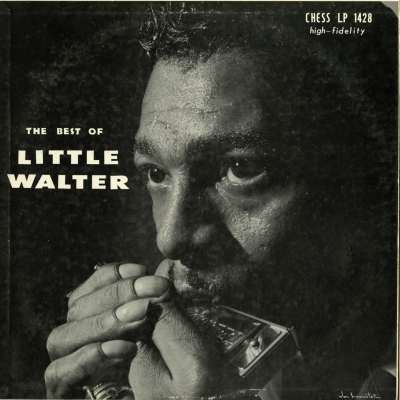 The Best Of Little Walter (1958)