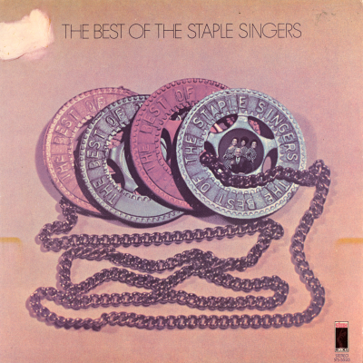 The Best Of The Staple Singers