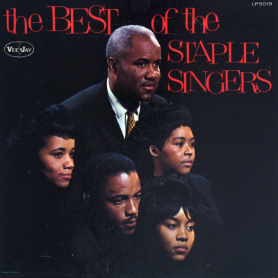 The Best Of The Staple Singers