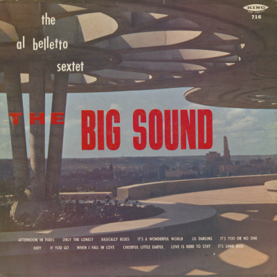 The Big Sound Of Al Belletto