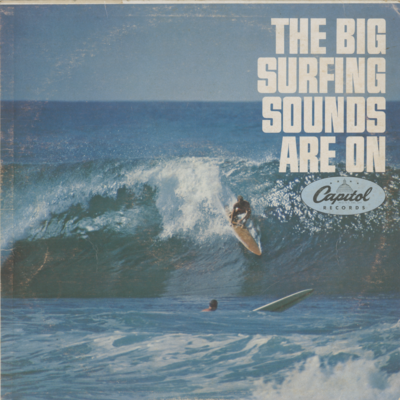 The Big Surfing Sounds Are On Capitol