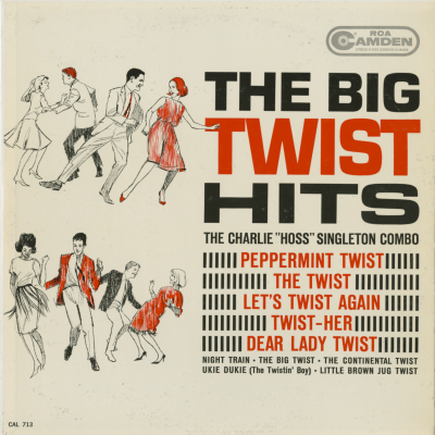 The Big Twist Hits Charlie Hoss Singleton Combo