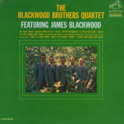 The Blackwood Brothers Quartet Featuring James Blackwood
