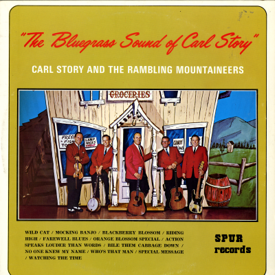 The Bluegrass Sound Of Carl Story