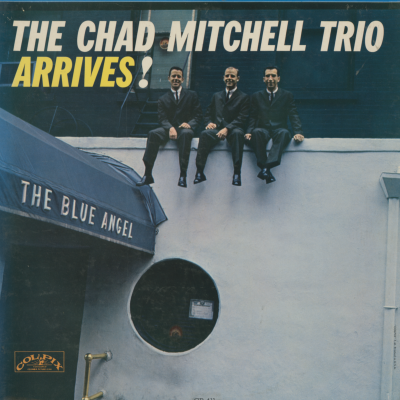 The Chad Mitchell Trio Arrives