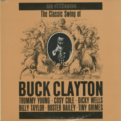 The Classic Swing Of Buck Clayton