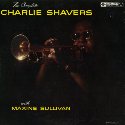 The Complete Charlie Shavers With Maxine Sullivan