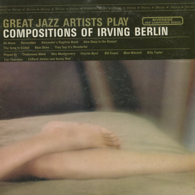 Great Jazz Artists Play Compositions Of Irving Berlin