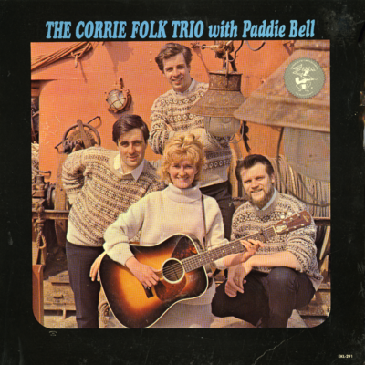 The Corrie Folk Trio With Paddy Bell (1965)