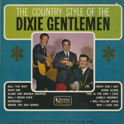 The Country Style Of The Dixie Gentlemen (1963)