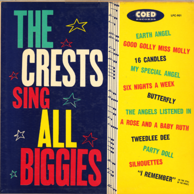 The Crests Sing All The Biggies