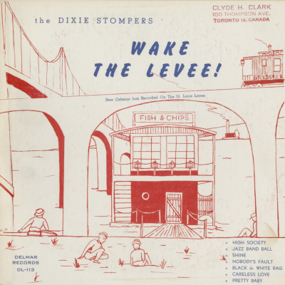 The Dixie Stompers Wake The Levee