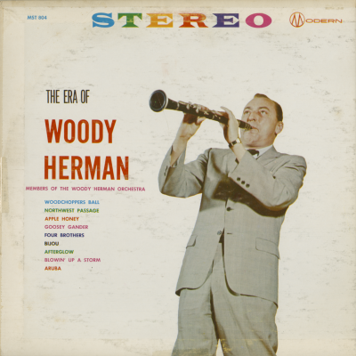 The Era Of Woody Herman