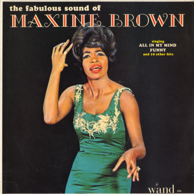 The Fabulous Sound Of Maxine Brown