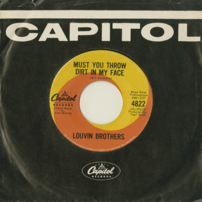 Must You Throw Dirt In My Face / The First Time In My Life