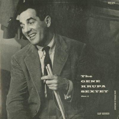 The Gene Krupa Sextet # 3