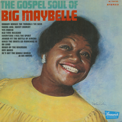 The Gospel Soul Of Big Maybelle (1968)