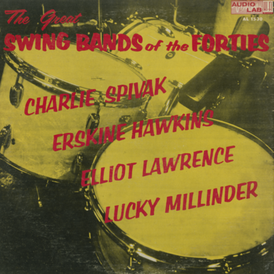 The Great Swing Bands Of The Forties