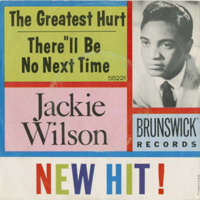 The Greatest Hurt / There'll Be No Next Time