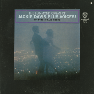 The Hammond Organ Of Jackie Davies Plus Voices!