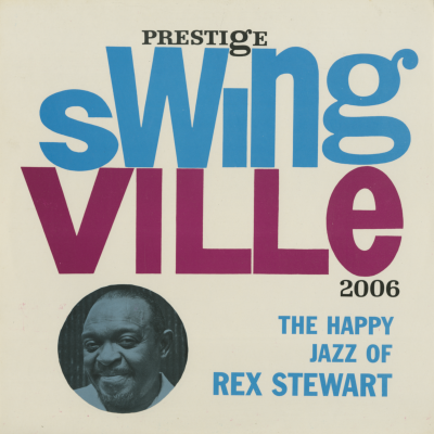 The Happy Jazz Of Rex Stewart