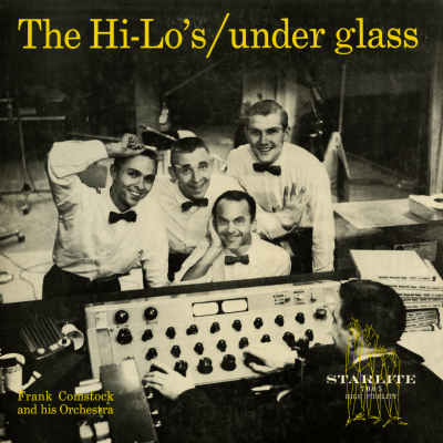 The Hi Lo's / Under Glass