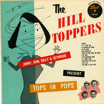The Hilltoppers Presents Tops In Pops