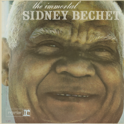 The Immortal Sidney Bechet