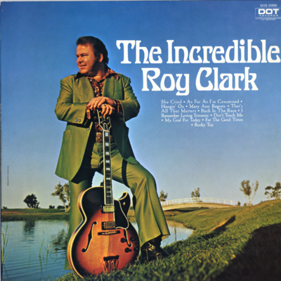 The Incredible Roy Clark