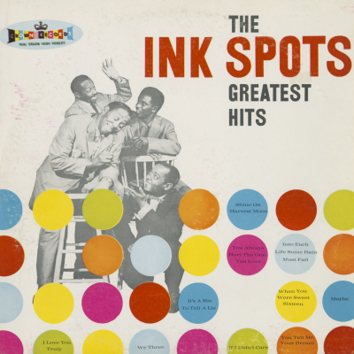 The Ink Spots Greatest Hits