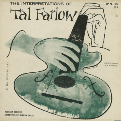 The Interpretations Of Tal Farlow # 3 (1955)