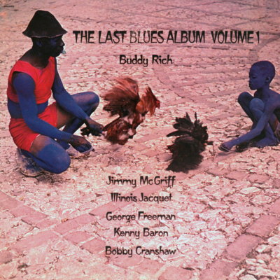 The Last Blues Album Vol 1
