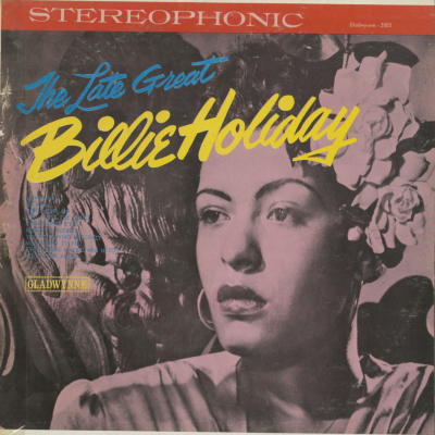 The Late Great Billie Holiday