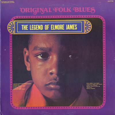 The Legend Of Elmore James