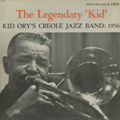 The Legendary Kid Kid Ory's Jazz Band: 1956