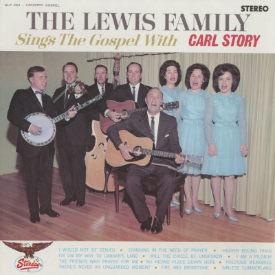 The Lewis Family Sings With Carl Story