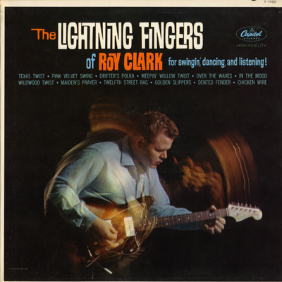 The Lightning Fingers Of Roy Clark