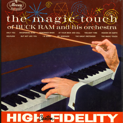 The Magic Touch Of Buck Ram And His Orchestra