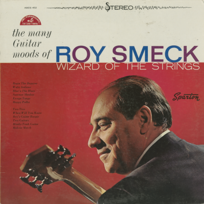 The Many Guitar Moods Of Roy Smeck