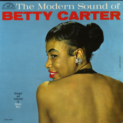 The Modern Sound Of Betty Carter