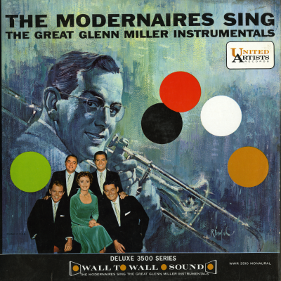 The Modernaires Sing The Great Glenn Miller Instrumentals (1966)
