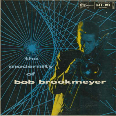The Modernity Of Bob Brookmeyer