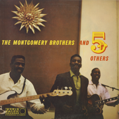 The Montgomery Brothers And 5 Others